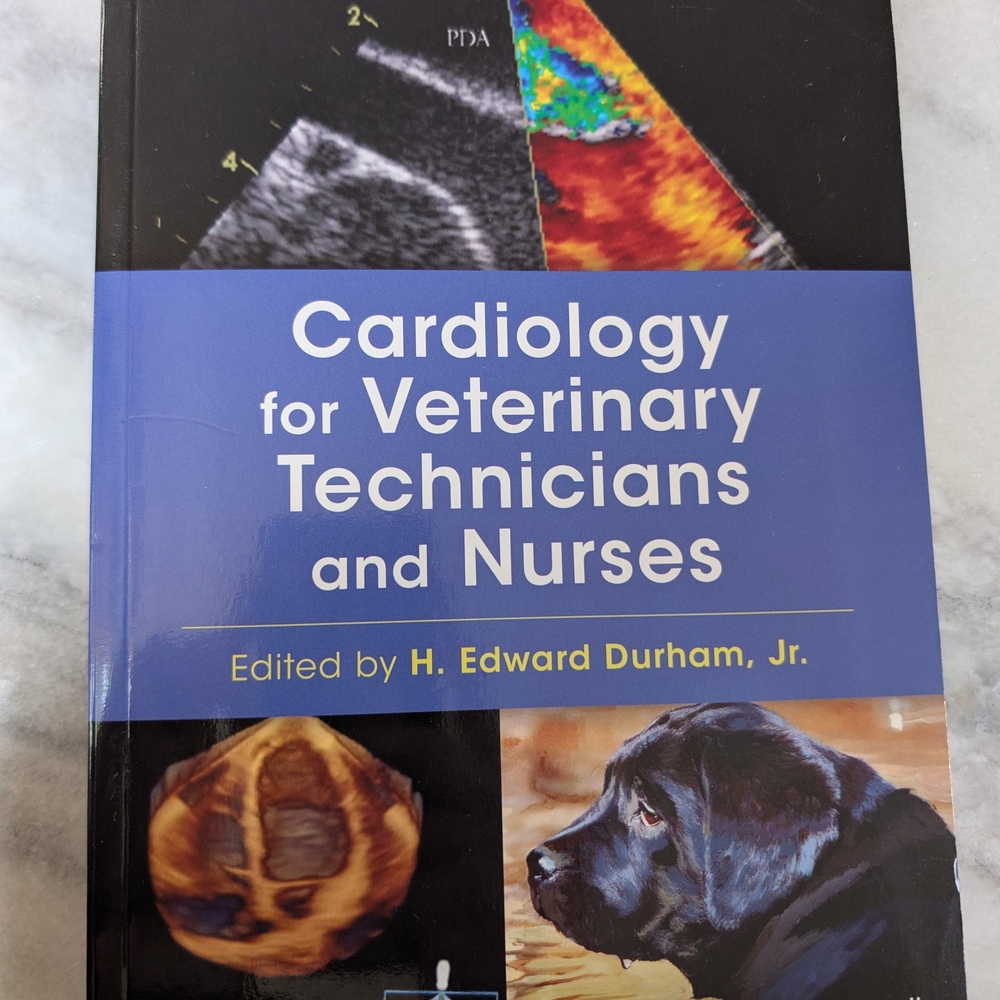 Cardiology for Veterinary Technicians and Nurses Book